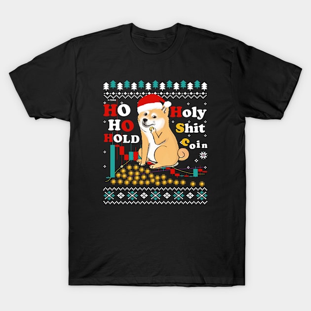 Ho Ho Hold Holy Shit Coin- Funny Shiba inu Xmas T-Shirt by meowstudio